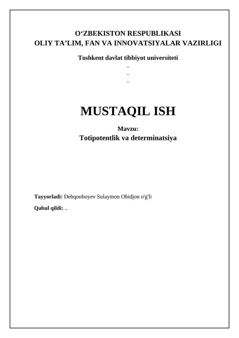 Totipotentlik va determinatsiya