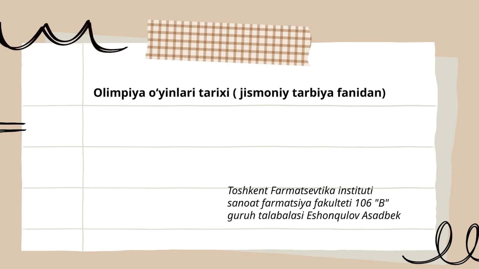 Olimpiya oʻyinlari tarixi ( jismoniy tarbiya fanidan)