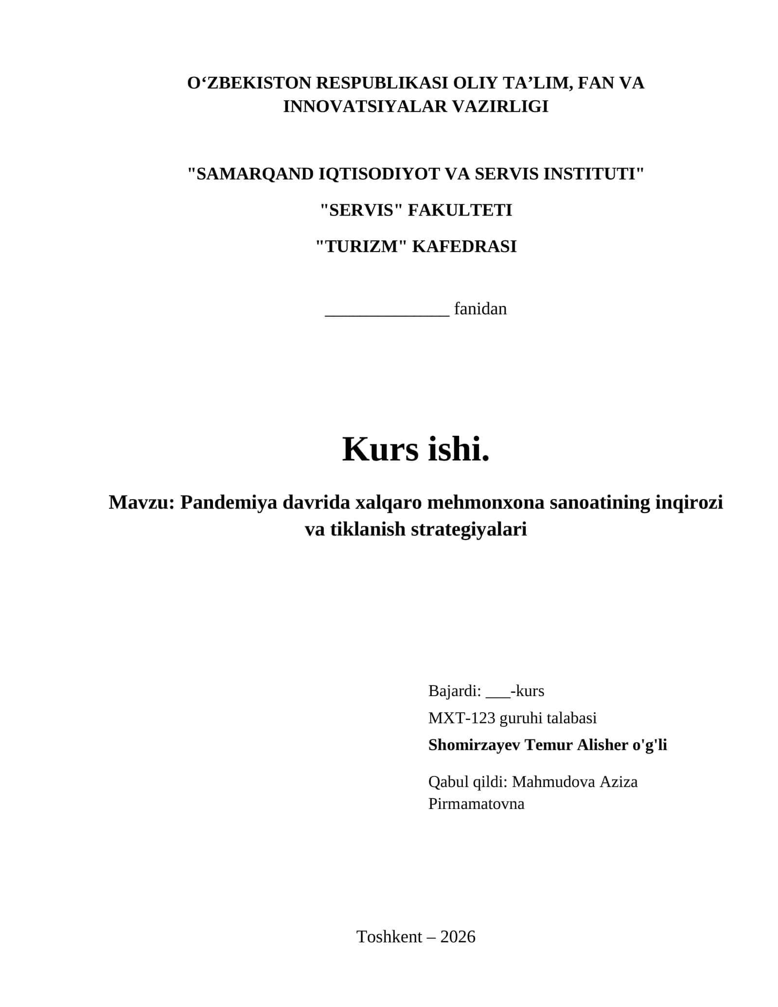 Pandemiya davrida xalqaro mehmonxona sanoatining inqirozi va tiklanish strategiyalari