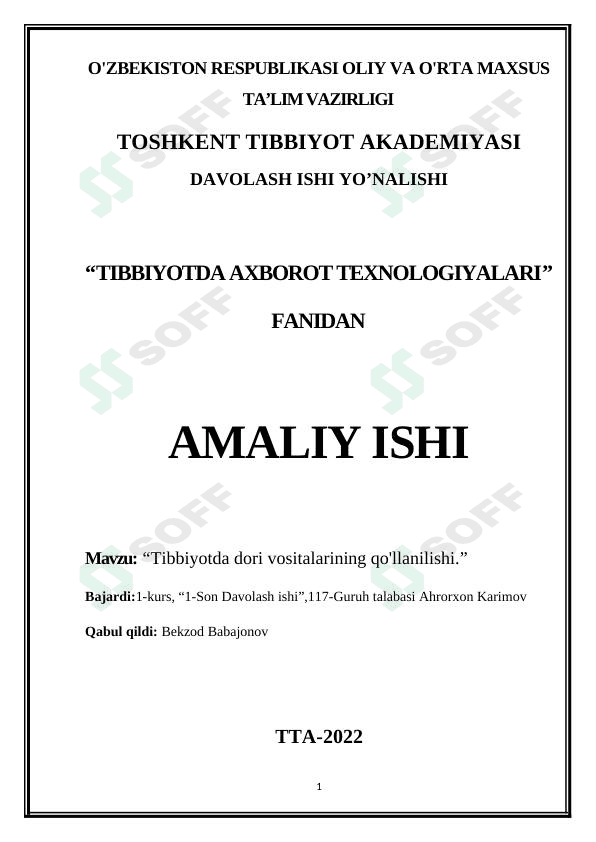 Tibbiyotda dori vositalarining qo'llanilishi