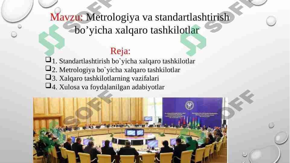 Metrologiya va standartlashtirish bo’yicha xalqaro tashkilotlar