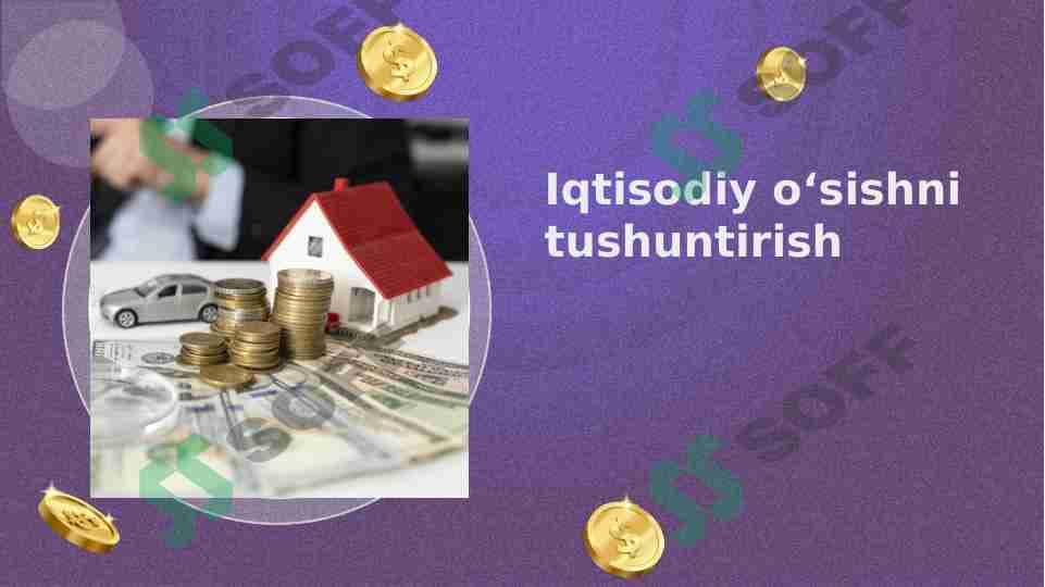 Iqtisodiy oʻsishni tushuntirish