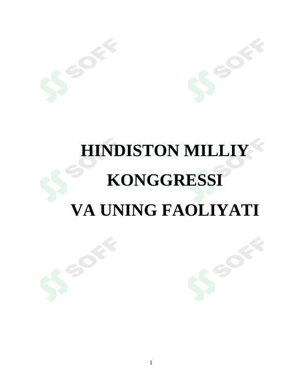 Hindiston milliy kongressi va uning ahamiyati