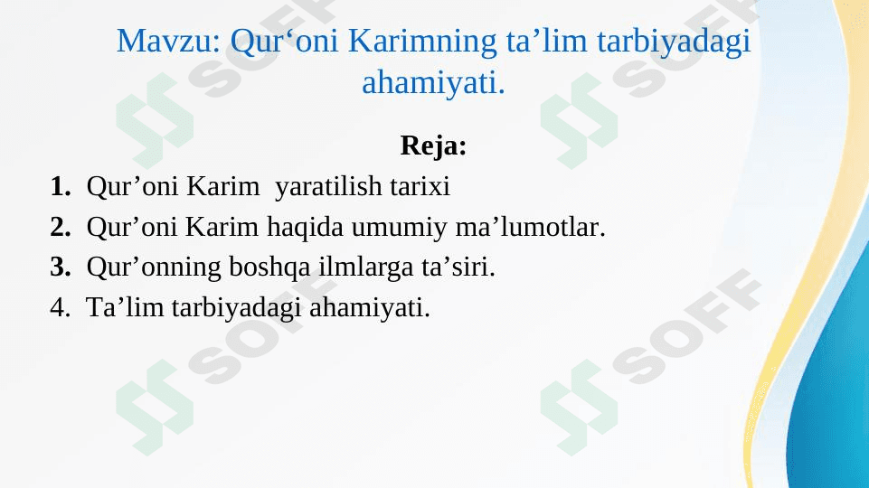 Qur‘oni Karimning ta’lim tarbiyadagi ahamiyati