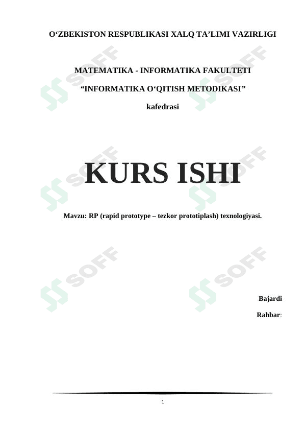 RP (rapid prototype – tezkor prototiplash) texnologiyasi