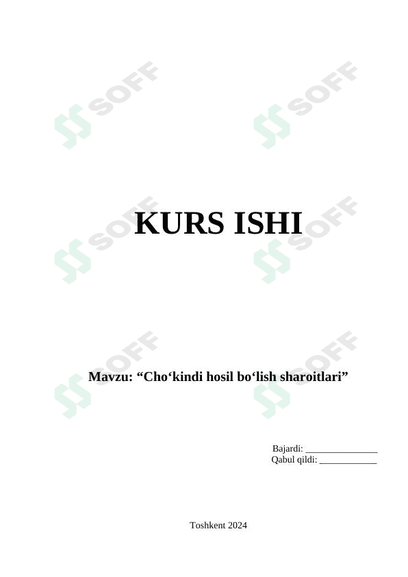Cho‘kindi hosil bo‘lish sharoitlari