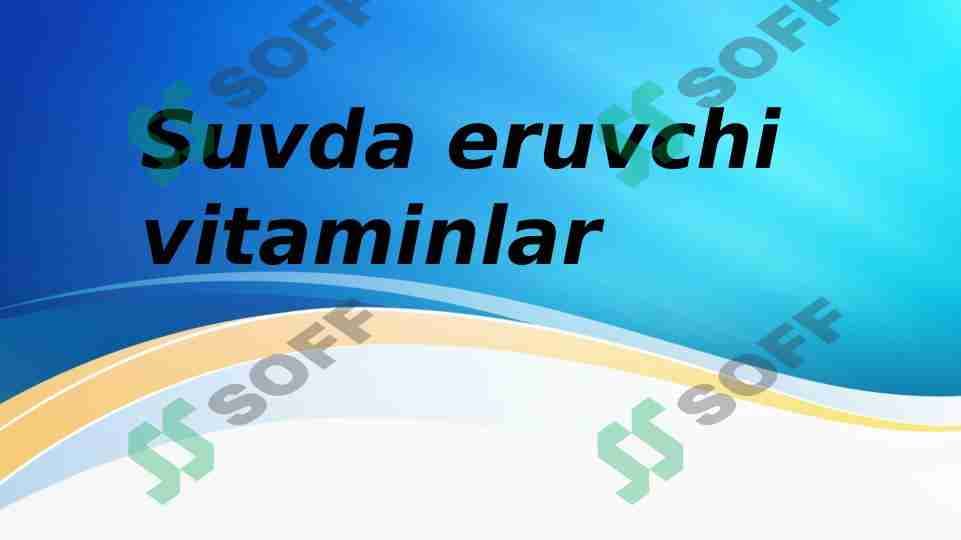 Suvda eruvchi vitaminlar