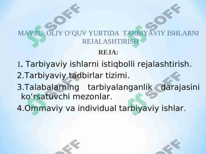 OLIY O‘QUV YURTIDA  TARBIYAVIY ISHLARNI REJALASHTIRISH