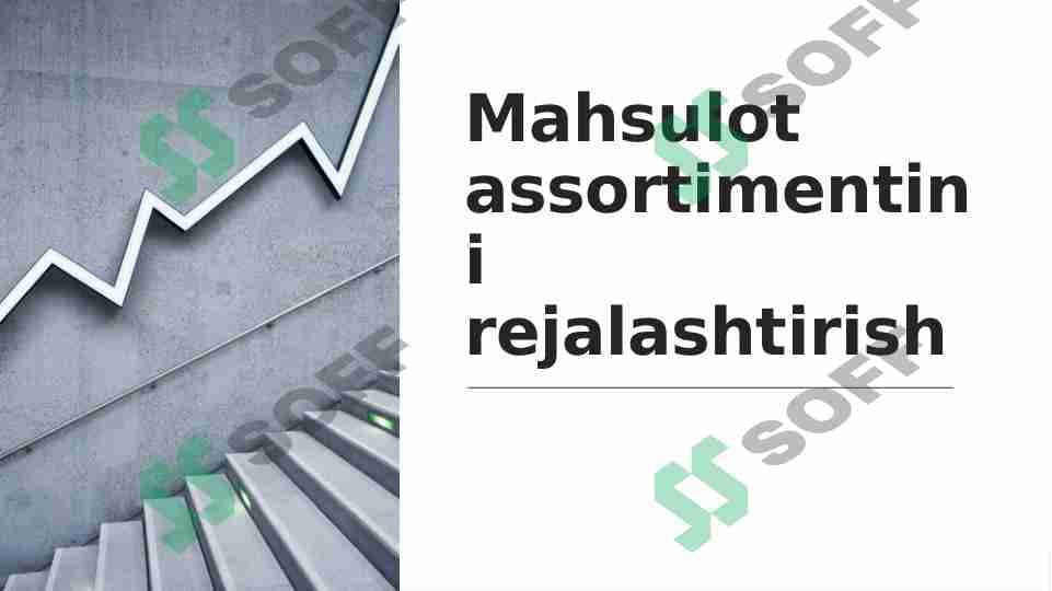 Mahsulot assortimentini rejalashtirish