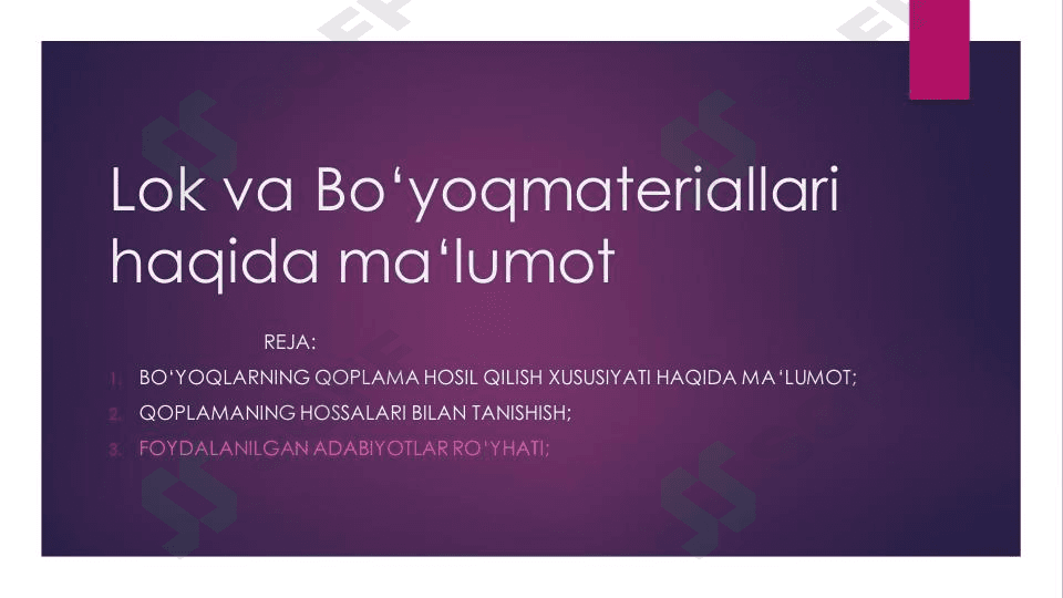 Lok bo‘yoq materiallari haqida ma‘lumotlar