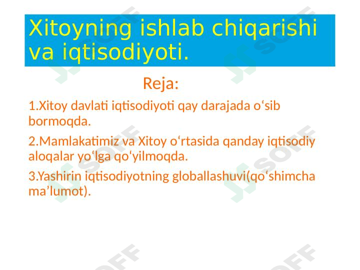 Xitoy Iqtisodiyoti va ishlab chiqarishi