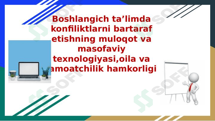 Boshlang'ich ta'limda konfliktlar