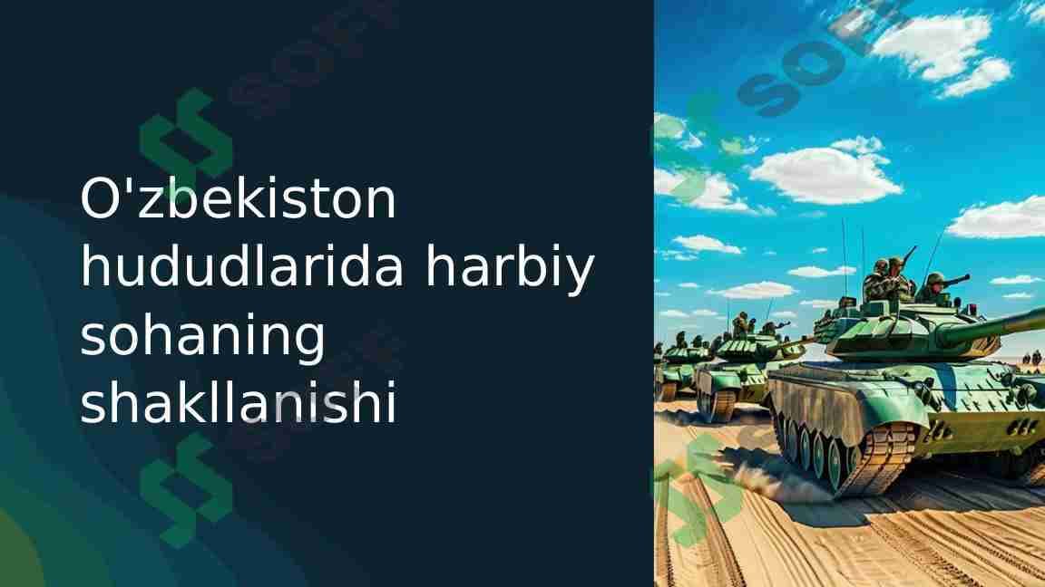 O'zbekiston hududlarida harbiy sohaning shakllanishi