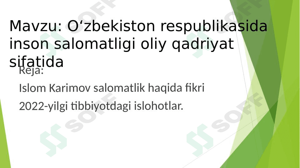 Oʻzbekistonda soʻnggi yillardagi tibbiyotda islohotlar