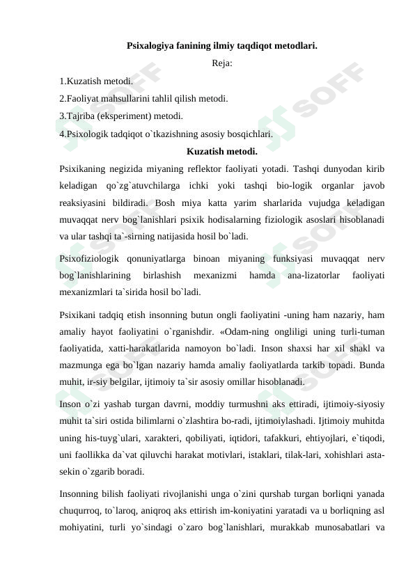 Psixalogiya fanining ilmiy taqdiqot metodlari.
