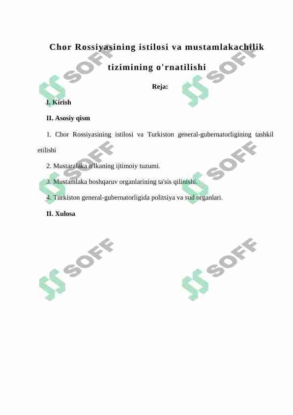 Chor Rossiyasining istilosi va mustamlakachilik tizimining o'rnatilishi