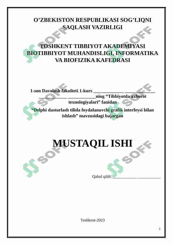 Delphi dasturlash tilida foydalanuvchi grafik interfeysi bilan ishlash