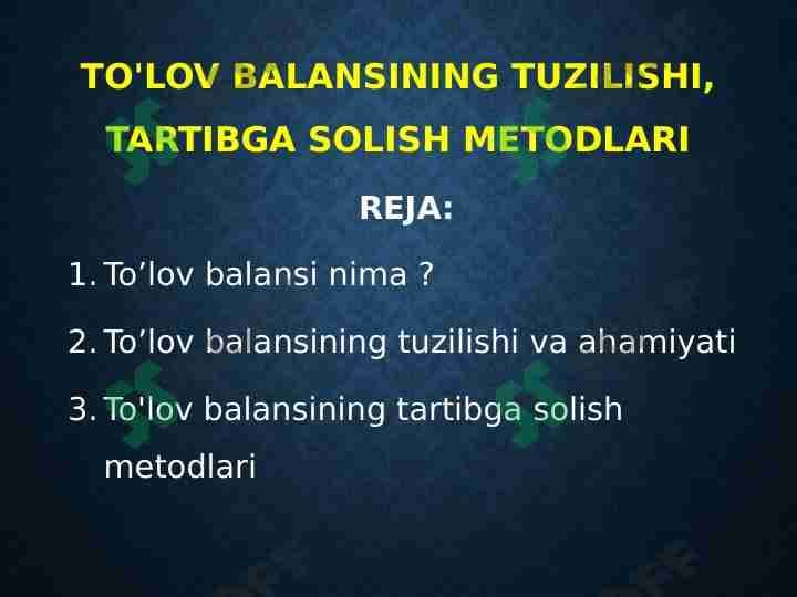 To'lov balansining tuzilishi, tartibga solish metodlari