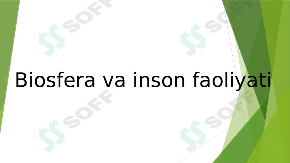 Biosfera va inson faoliyati
