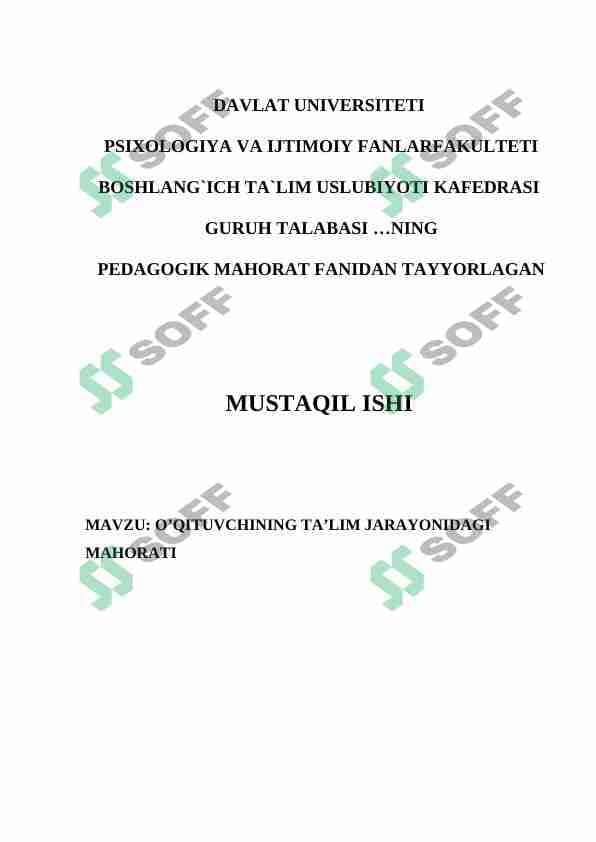 O’QITUVCHINING TA’LIM JARAYONIDAGI MAHORATI