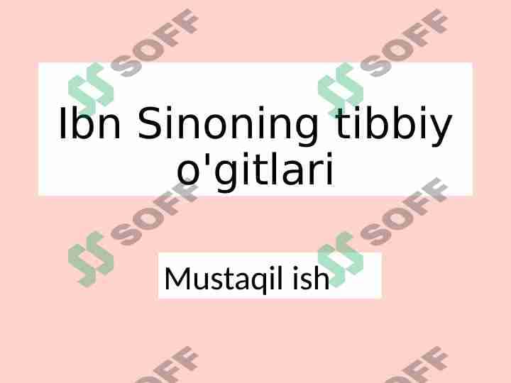 Ibn Sinoning tibbiy o'gitlari