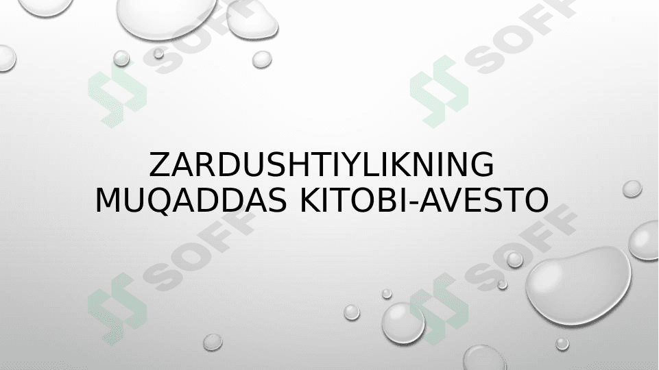 Zardushtiylikning muqaddas kitobi-Avesto