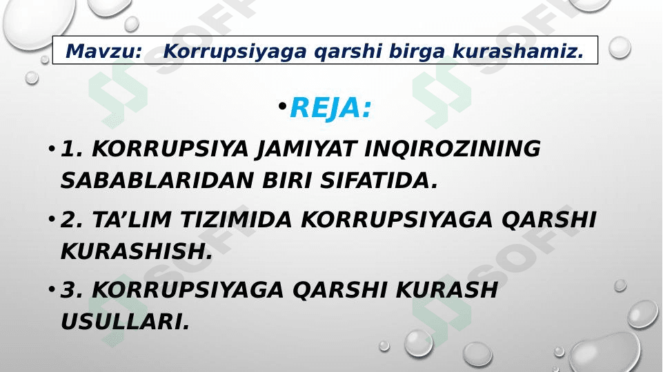 Korrupsiyaga qarshi birga kurashamiz.