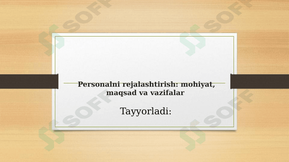 Personalni rejalashtirish: mohiyat, maqsad va vazifalar
