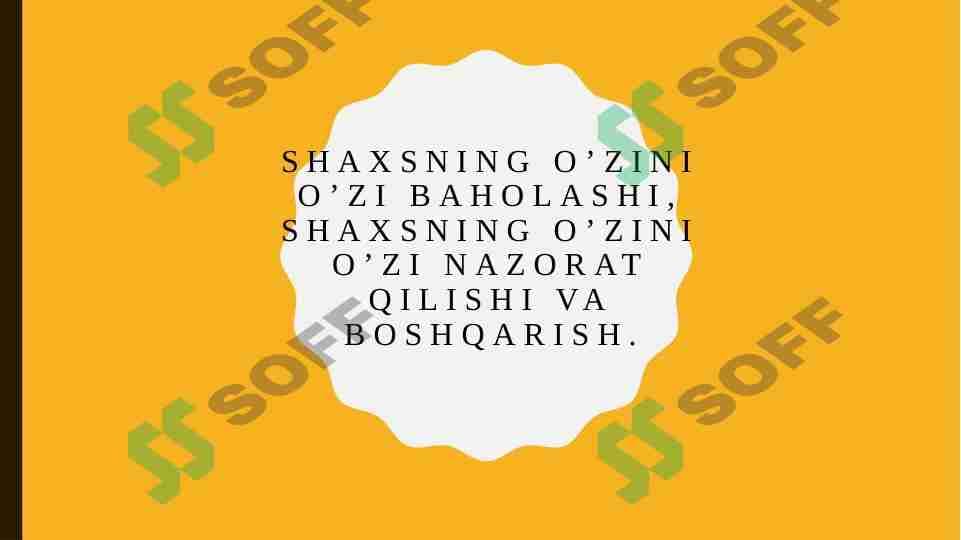 Shaxsning o'zini o'zi baholashi