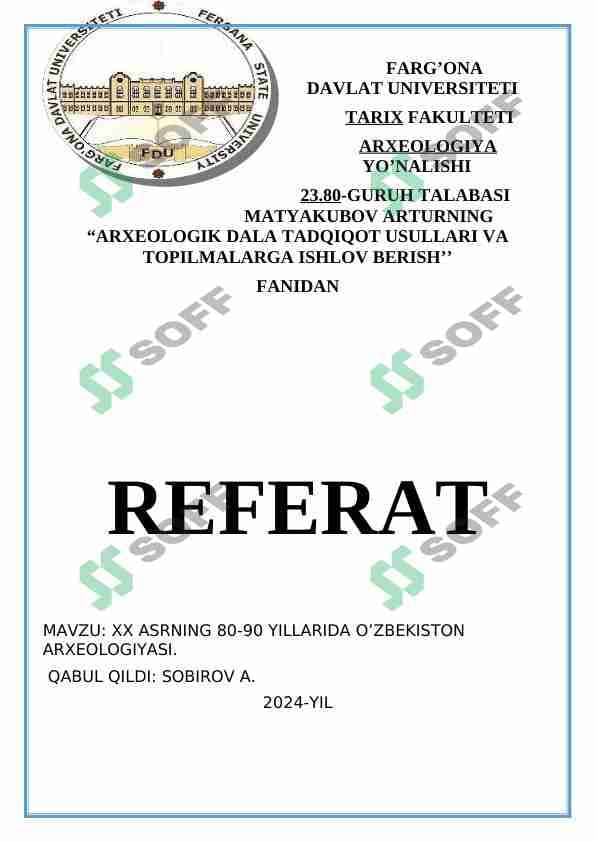 XX ASRNING 80-90 YILLARIDA O'ZBEKISTON ARXEOLOGIYASI