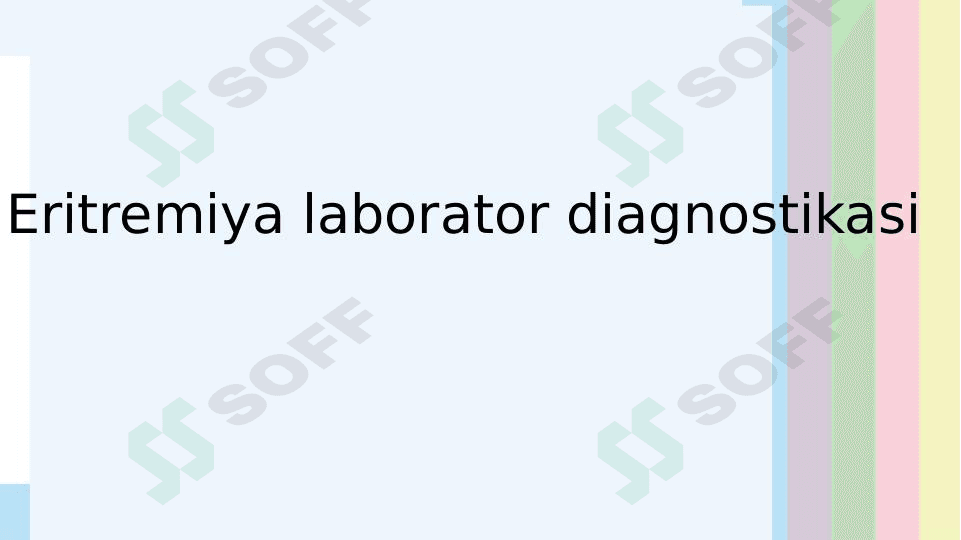 Eritremiya labarator diagnostikasi