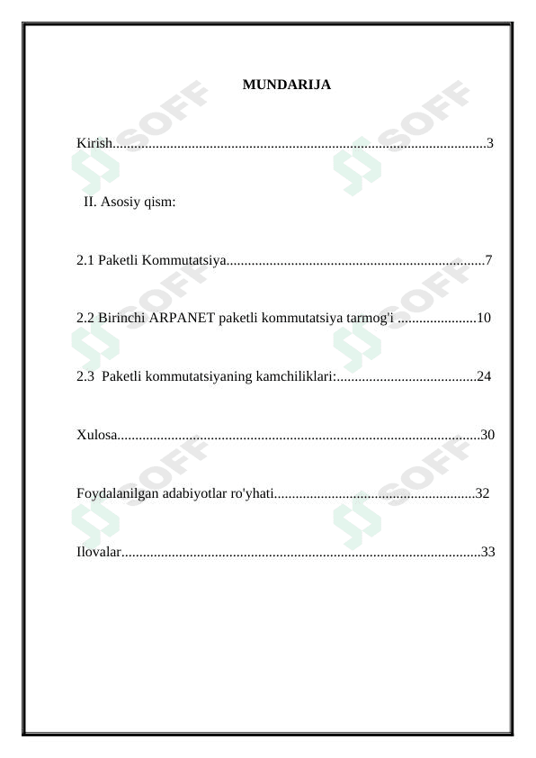 Informatika Paketlar kommutatsiyasining rivojlanishi