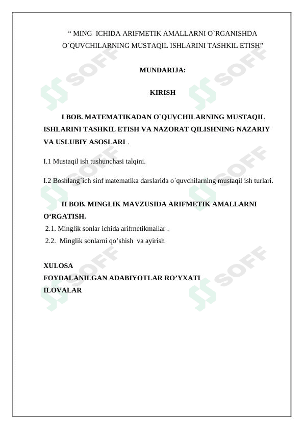 “ MING  ICHIDA ARIFMETIK AMALLARNI O`RGANISHDA O`QUVCHILARNING MUSTAQIL ISHLARINI TASHKIL ETISH