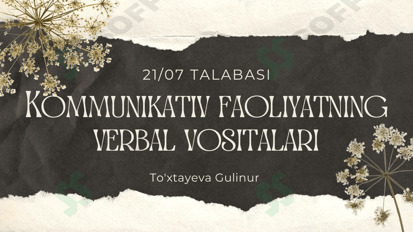 Kommunikativ faoliyatning verbal vositalari