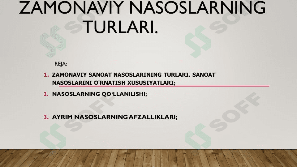 Zamonaviy nasoslarining turlari