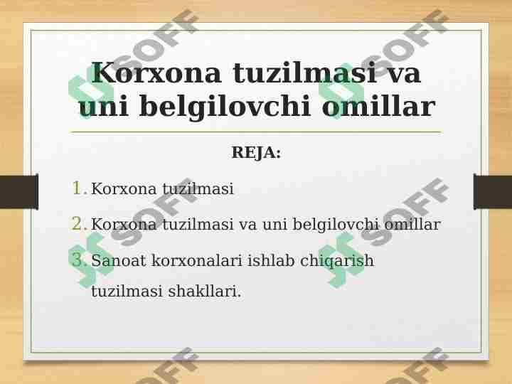 Korxona tuzilmasi va uni belgilovchi omillar