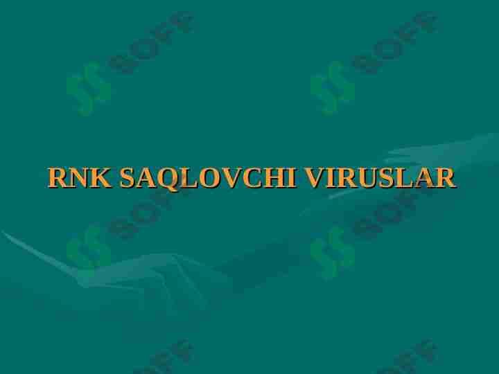 RNK SАQLOVCHI VIRUSLАR