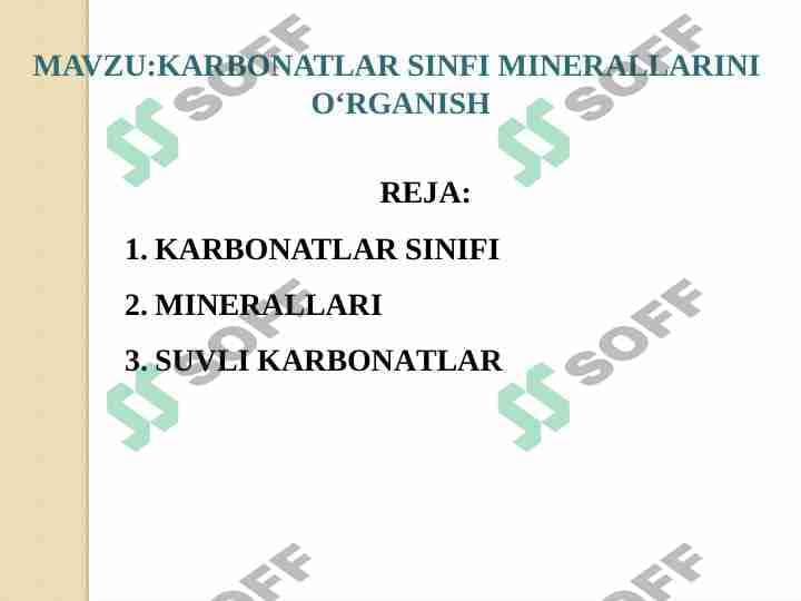 KARBONATLAR SINFI MINERALLARINI