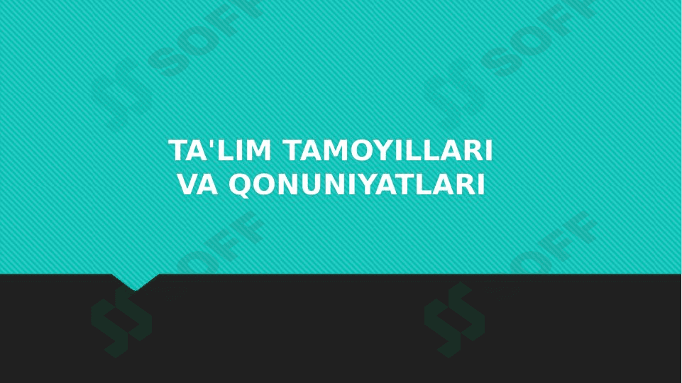 Ta'lim tamoyillari va qonuniyatlari