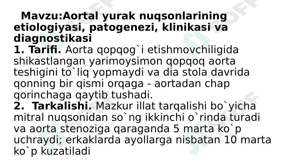 Aortal yurak nuqsonlarining etiologiyasi