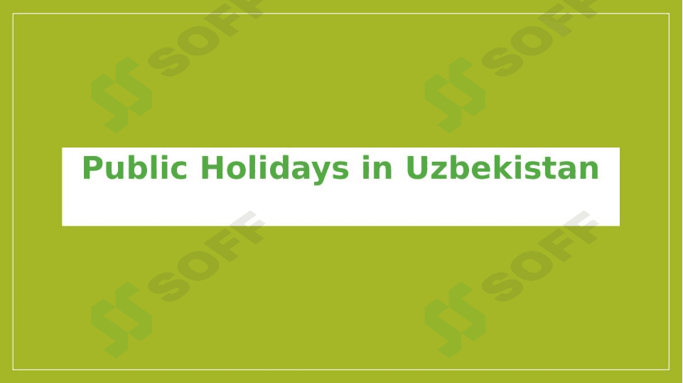 Public Holidays in Uzbekistan