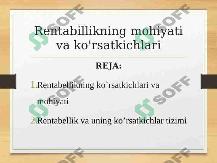 Rentabillikning mohiyati va ko'rsatkichlari