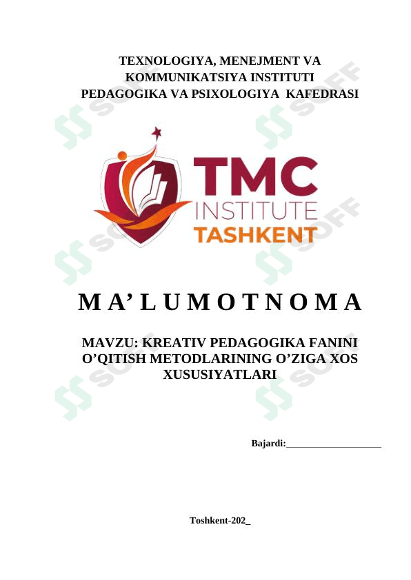 KREATIV PEDAGOGIKA FANINI O’QITISH METODLARINING O’ZIGA XOS XUSUSIYATLARI