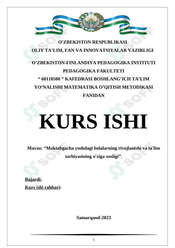 Maktabgacha yoshdagi bolalarning rivojlanishi va ta'lim tarbiyasining o'ziga xosligi