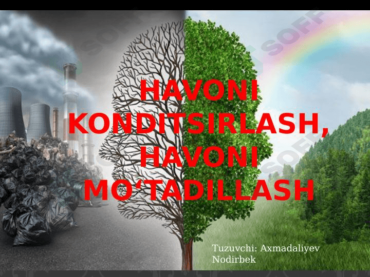 HAVONI KONDITSIRLASH, havoni moʻtadillash