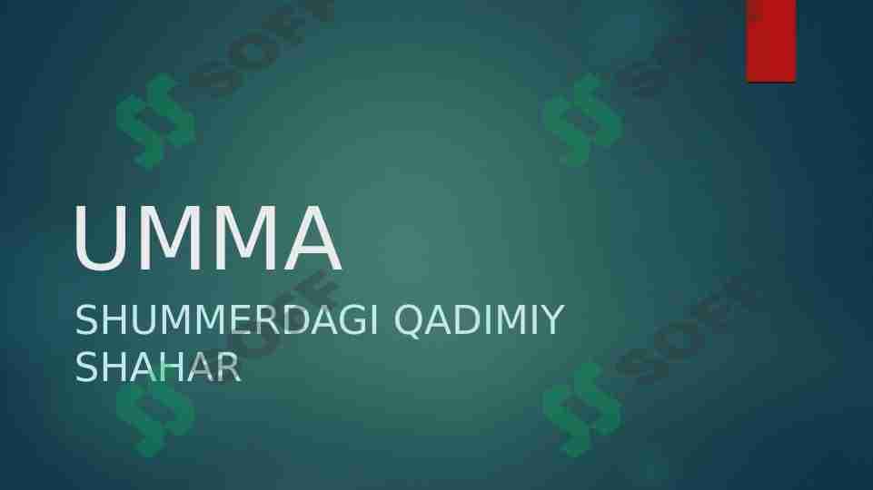UMMA - SHUMMERDAGI QADIMIY SHAHAR