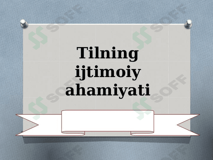 Tilning ijtimoiy ahamiyati