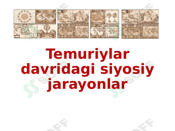 Temuriylar davridagi siyosiy jarayonlar