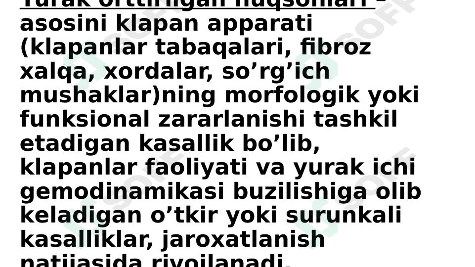 Yurak оrttirilgаn nuqsоnlаri