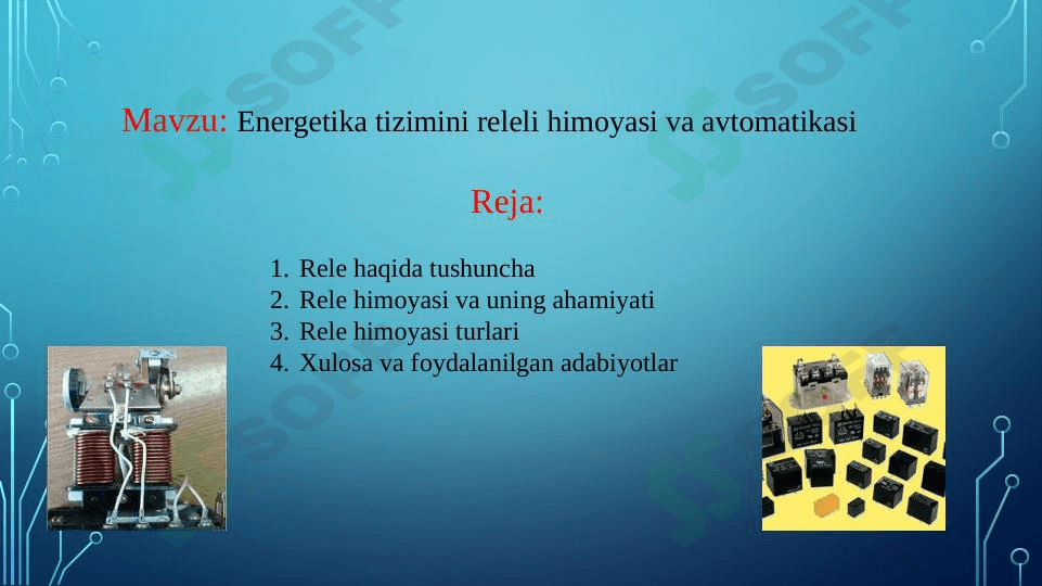 Energetika tizimini releli himoyasi va avtomatikasi